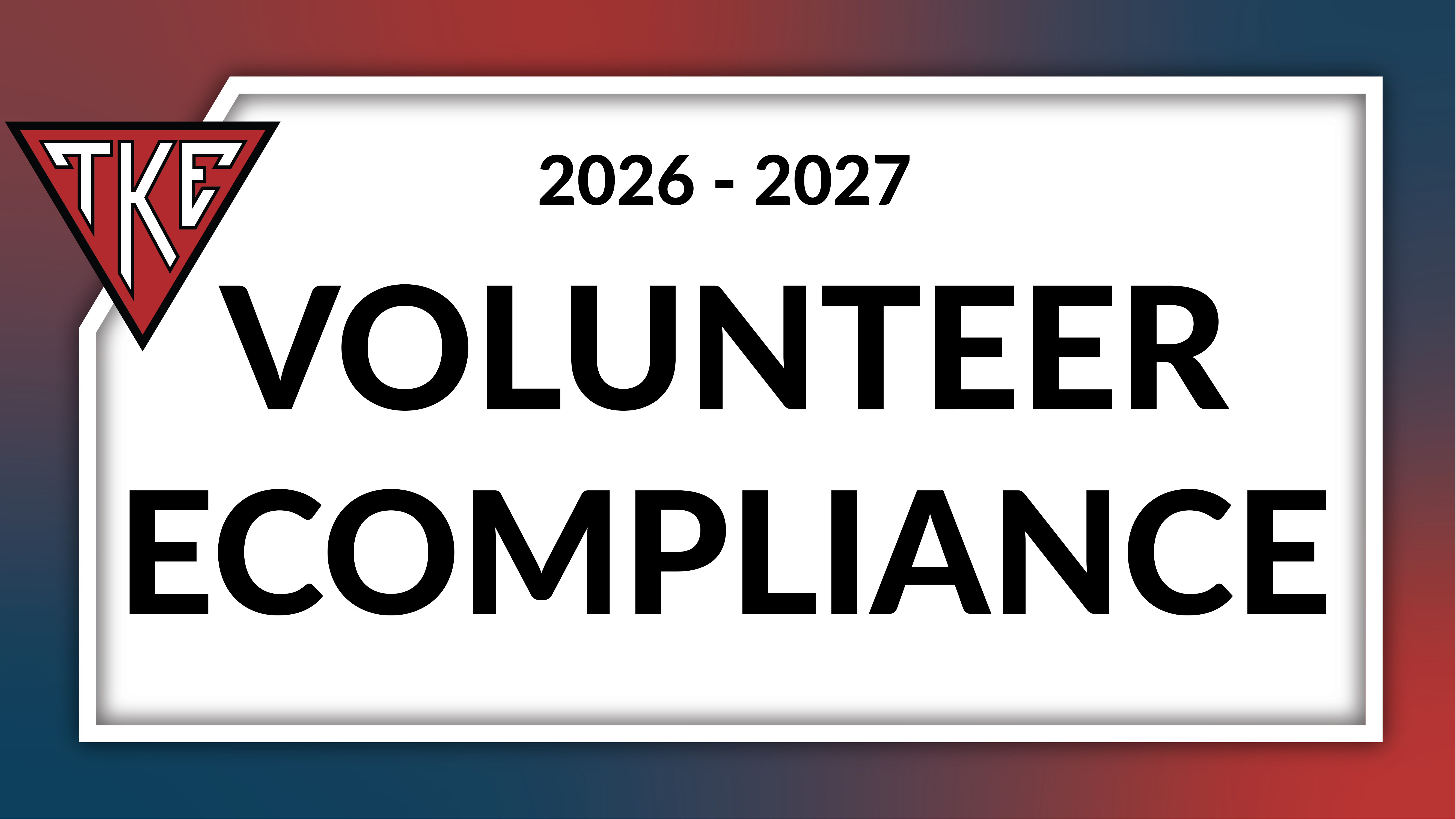 Volunteer eCompliance 2026-2027