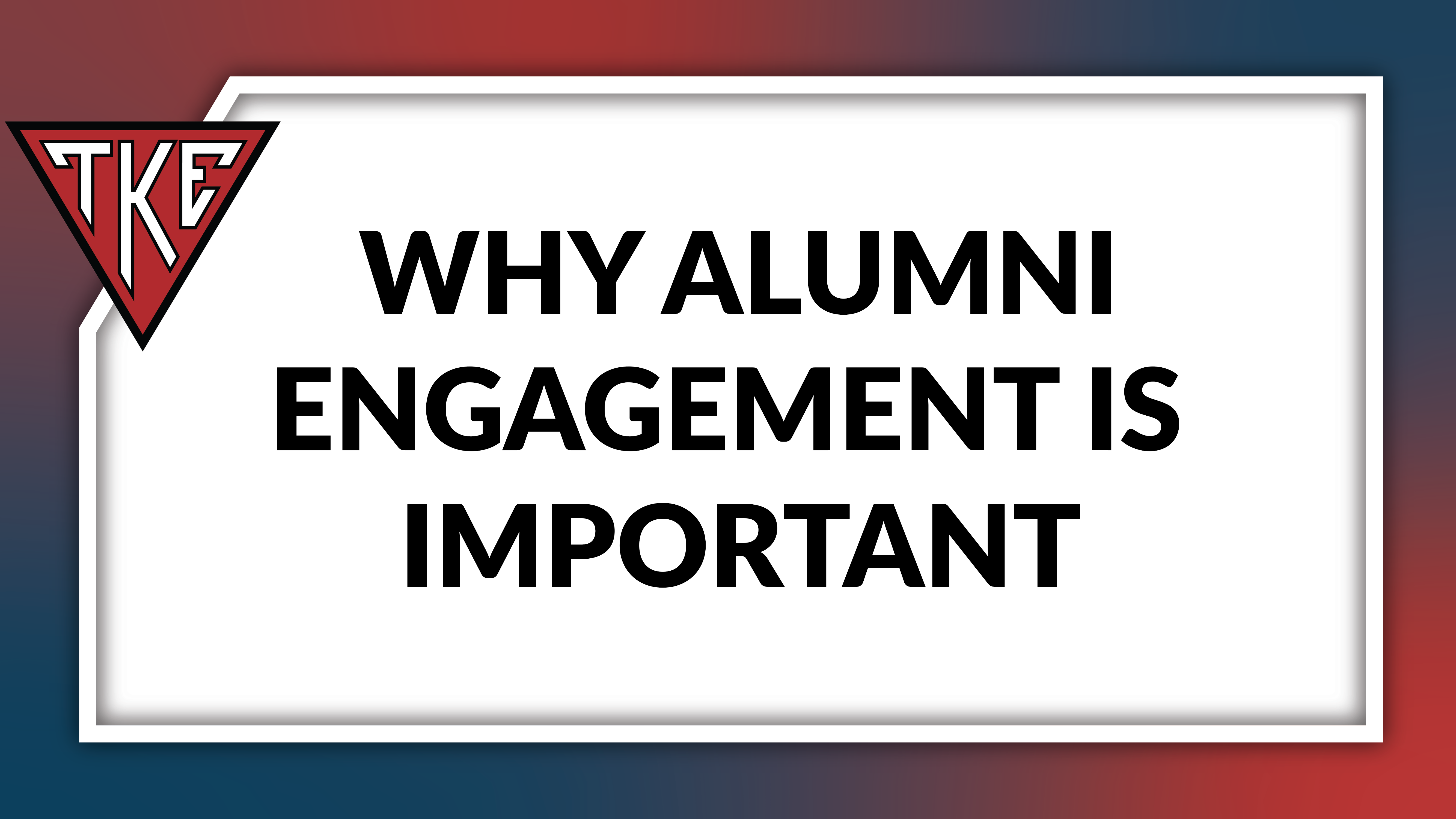 Why Alumni Engagement is Important
