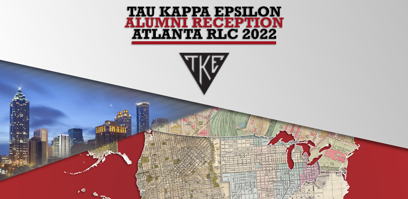 TKE Alumni Reception - Elmer & Donna Smith RLC 2022 (Atlanta)