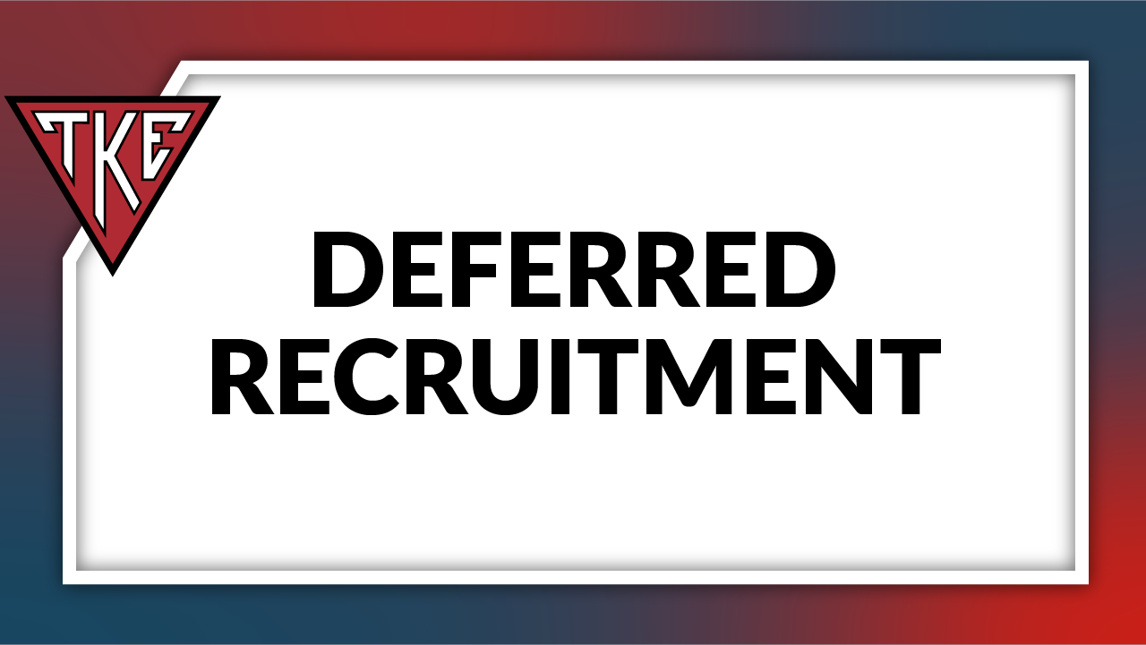 Deferred Recruitment